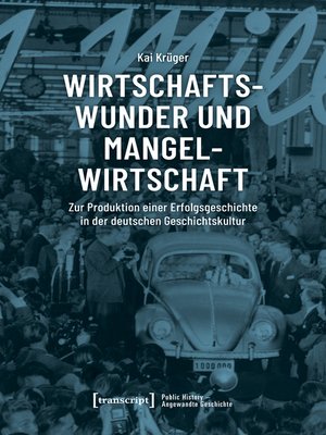 cover image of Wirtschaftswunder und Mangelwirtschaft
